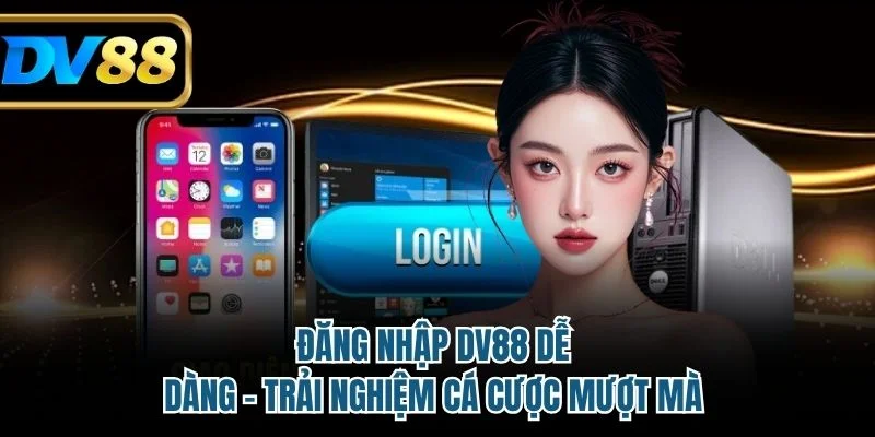 đăng nhập DV88