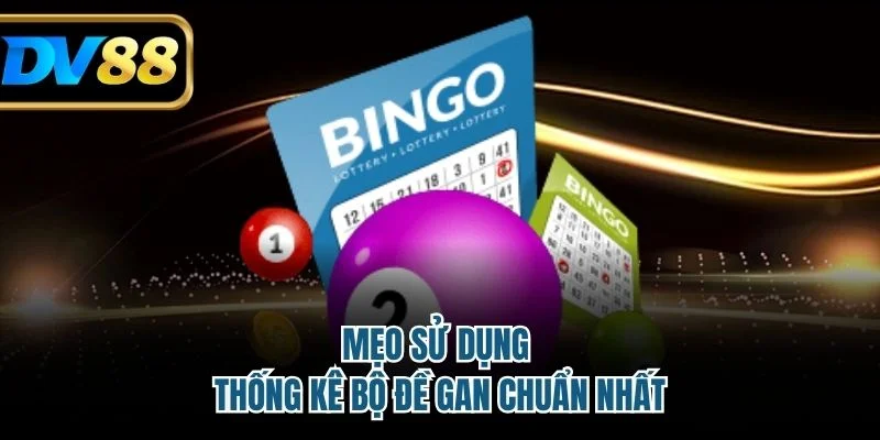 Mẹo sử dụng thống kê bộ đề gan chuẩn nhất