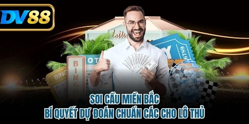 Soi cầu miền Bắc